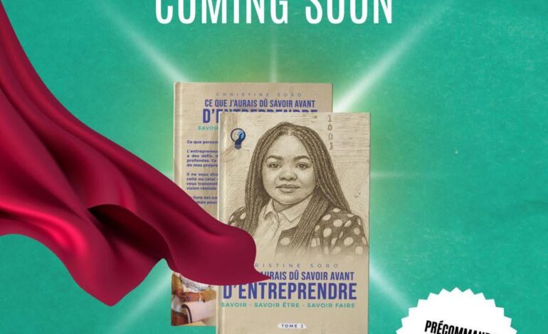 Coming Soon : « Ce que j’aurais dû savoir avant d’entreprendre » — le livre que tous les futurs entrepreneurs devraient lire